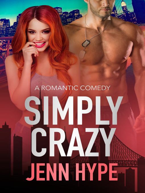 Title details for Simply Crazy by Jenn Hype - Available